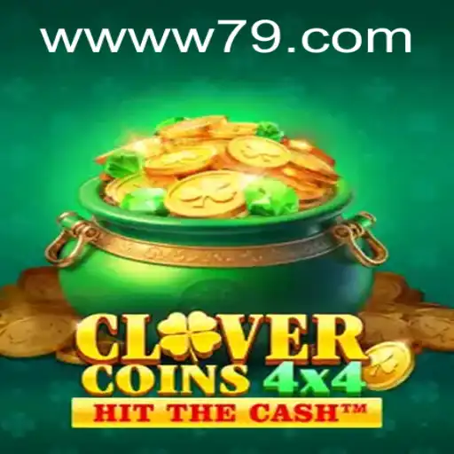 Exploring the World of CloverCoins4x4 and Navigating w79 PH Login