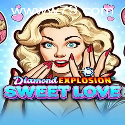 Discover the Thrills of DiamondExplosionSweetLove: A Game of Strategy and Charm