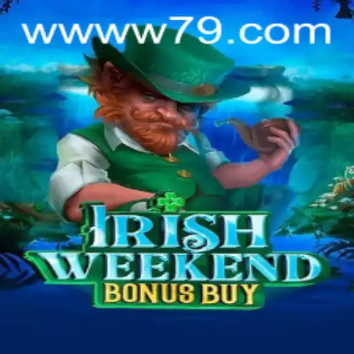 Exploring IrishWeekendBonusBuy and its Connection to w79 PH Login